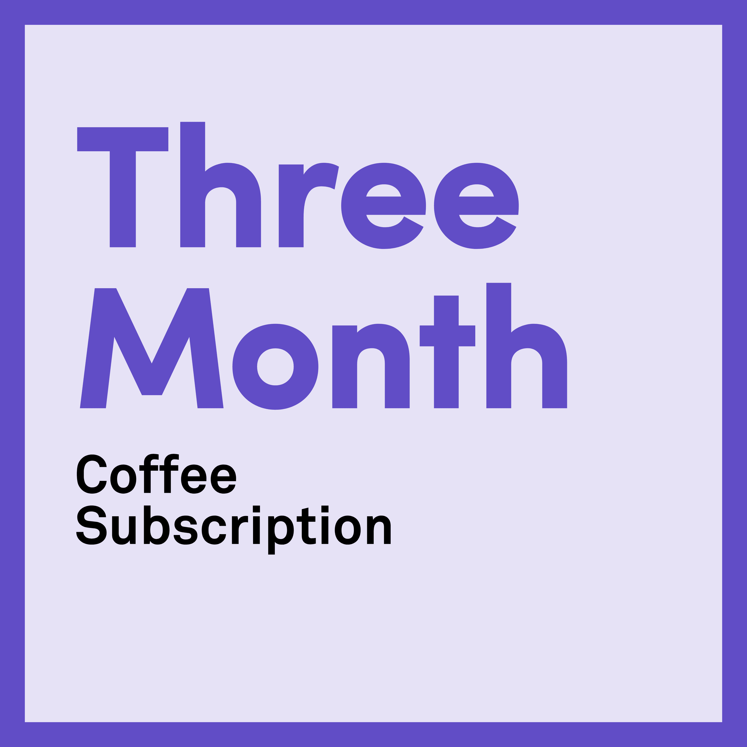 [Pre paid] 3 Month Subscription